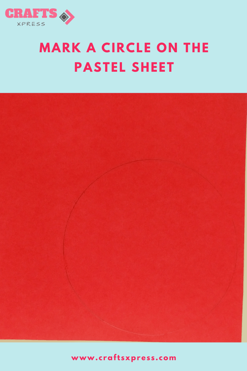 Mark a circle on the pastel sheet for rolled paper roses